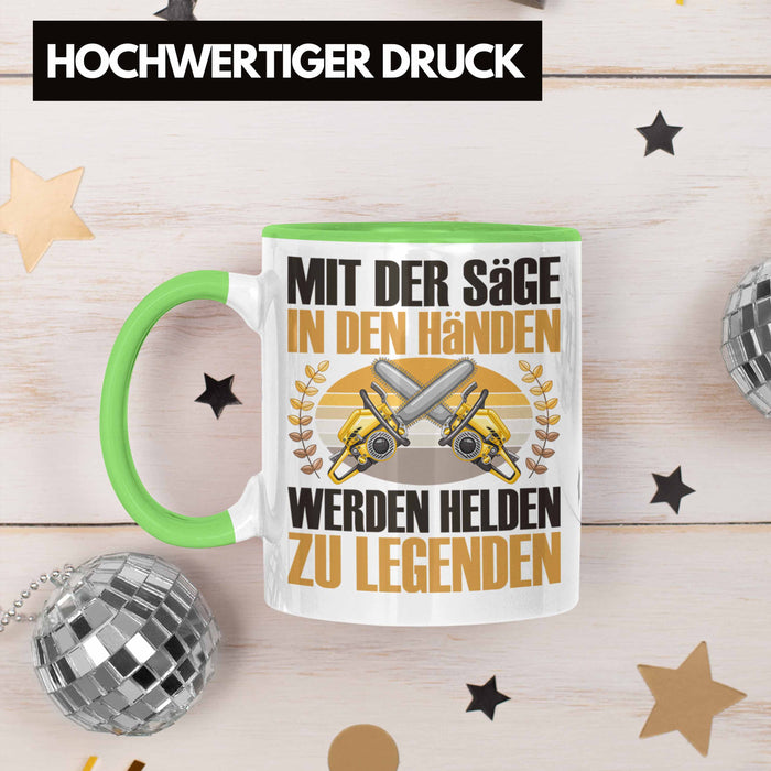 Forstarbeiter Tasse Geschenk Spruch Holzarbeiter Forstwirt Kettensäge in den Händen Grün Trendation