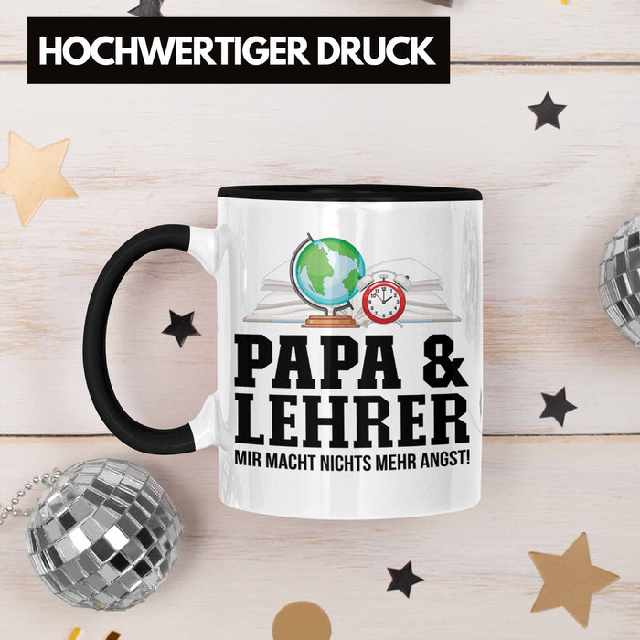 Papa und Lehrer Tasse Geschenkidee Vater für Lehrer Geburtstag Vatertag Spruch Geschenkidee Trendation