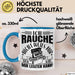 Raucher Geschenk Tasse Spruch Ich Rauche Nicht Weils Mir Schmeckt Sondern Weil Ich Es Mir Leisten Kann Geschenkidee Rauchen Blau Trendation