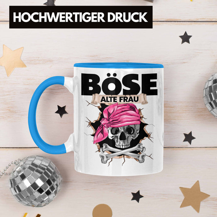 Böse Alte Frau Tasse Geschenk für Frauen Geschenkidee Piratin Kaffee-Becher Blau Trendation