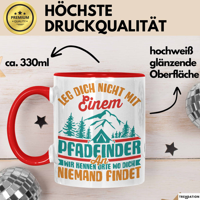 Pfadfinder Tasse Geschenk Leg Dich Nicht Mit Einem Pfadfinder An Scout Geschenkdiee Kaffee-Becher Rot Trendation