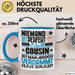 Cousin Geschenk Tasse Lustige Geschenkidee für Cousin Geburtstag Kaffee-Becher Niemand Ist Perfekt Aber Als Cousin Ist Man Nah Dran Blau Trendation