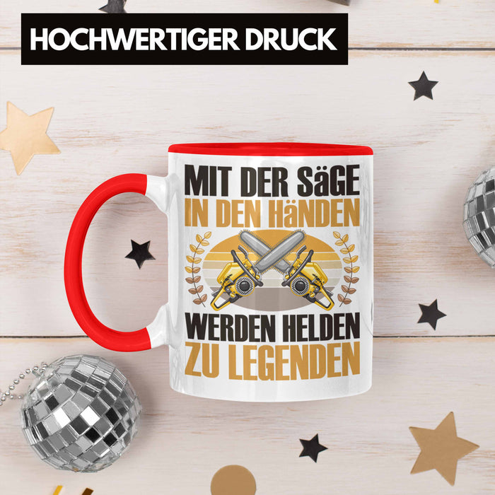 Forstarbeiter Tasse Geschenk Spruch Holzarbeiter Forstwirt Kettensäge in den Händen Rot Trendation