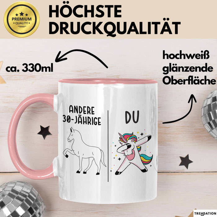 Trendation - 30. Geburtstag Frauen Tasse Einhorn Geschenk Geschenkidee 30er Geburtstag Rosa Trendation