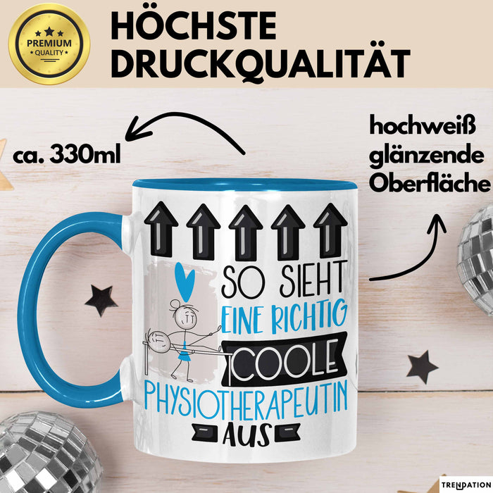 Physiotherapeutin Geschenk Tasse Lustig Geschenkidee für Physiotherapeutin Geburtstag So Sieht Eine Richtig Coole Physiotherapeutin Aus Frauen Spruch Blau Trendation