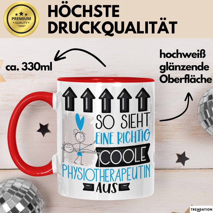 Physiotherapeutin Geschenk Tasse Lustig Geschenkidee für Physiotherapeutin Geburtstag So Sieht Eine Richtig Coole Physiotherapeutin Aus Frauen Spruch Rot Trendation