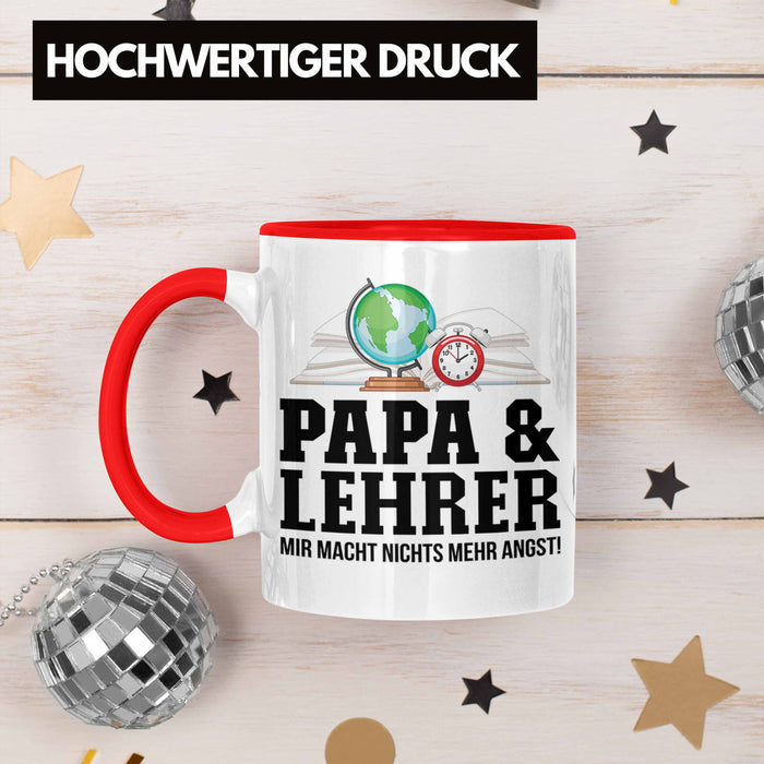 Papa und Lehrer Tasse Geschenkidee Vater für Lehrer Geburtstag Vatertag Spruch Geschenkidee Rot Trendation