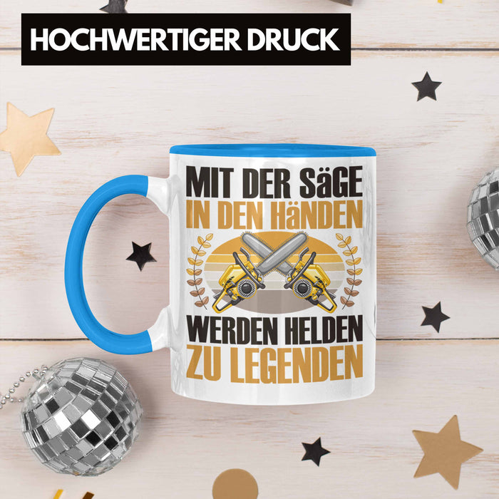 Forstarbeiter Tasse Geschenk Spruch Holzarbeiter Forstwirt Kettensäge in den Händen Blau Trendation