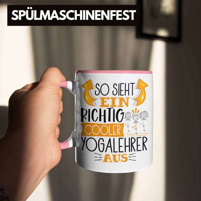 So Sieht Ein Richtig Cooler Yogalehrer Aus Geschenk Tasse Lustiger Spruch Geschenkidee Rosa Trendation