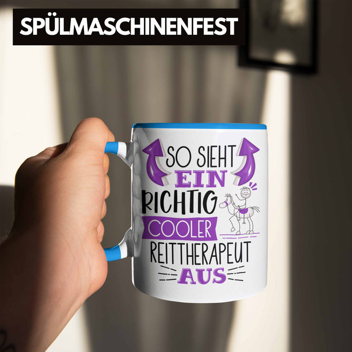 So Sieht Ein Richtig Cooler Reittherapeut Aus Tasse Geschenk für Reittherapie Geschenkidee Spruch Blau Trendation
