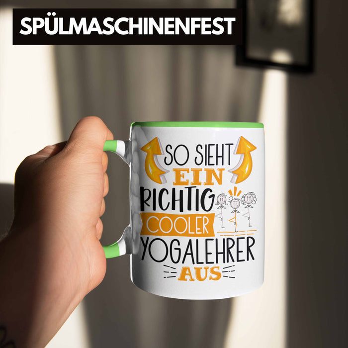 So Sieht Ein Richtig Cooler Yogalehrer Aus Geschenk Tasse Lustiger Spruch Geschenkidee Grün Trendation