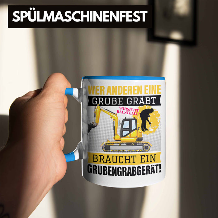 Wer Anderen Eine Grube Gräbt Tasse Bagger-Fahrer Geschenk Grubengrabgerät Bauarbeiter Männer Blau Trendation
