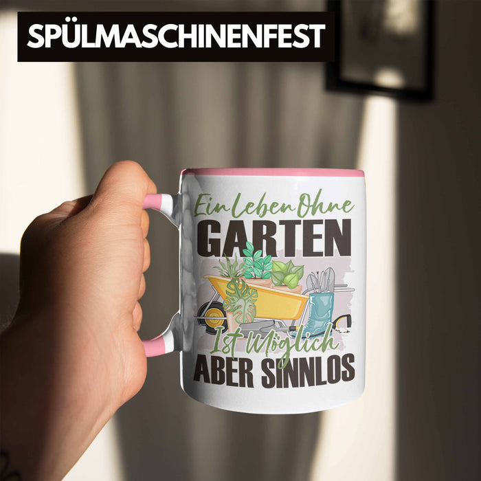 Garten Tasse Geschenk Spruch Hobby-Gärtner Geschenkidee Ein Leben Ohne Garten Rosa Trendation