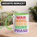 War Wohl Doch Keine Phase Tasse Homosexuell Becher Schwul Lesbisch Spruch Gay Pride Grün Trendation