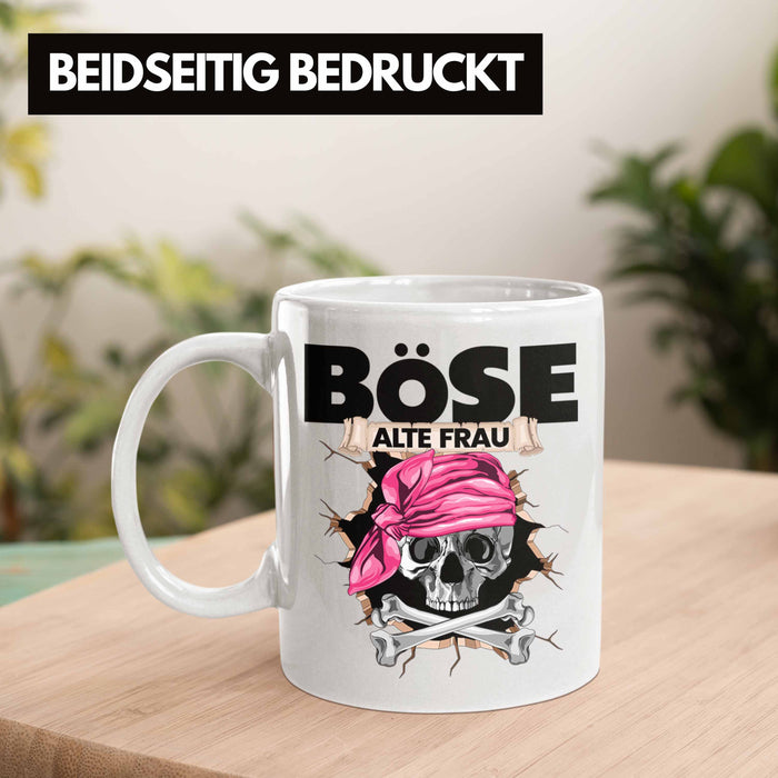 Böse Alte Frau Tasse Geschenk für Frauen Geschenkidee Piratin Kaffee-Becher Weiß Trendation