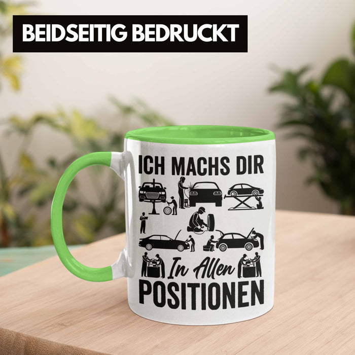KFZ Mechaniker Geschenk MFZ Mechatroniker Ich Machs Dir In Allen Positionen Geschenkidee für Männer KFZ Mechaniker Auto Reperatur Werkstatt Grün Trendation