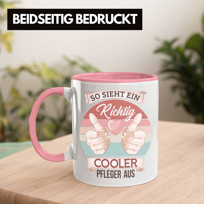 Pfleger Tasse Geschenk Altenpfleger Geschenkidee Pflegekraft Krankenpfleger So Sieht Ein Cooler Pfleger Rosa Trendation